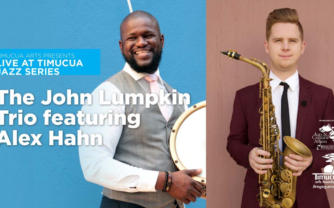 The John Lumpkin Trio featuring Alex Hahn