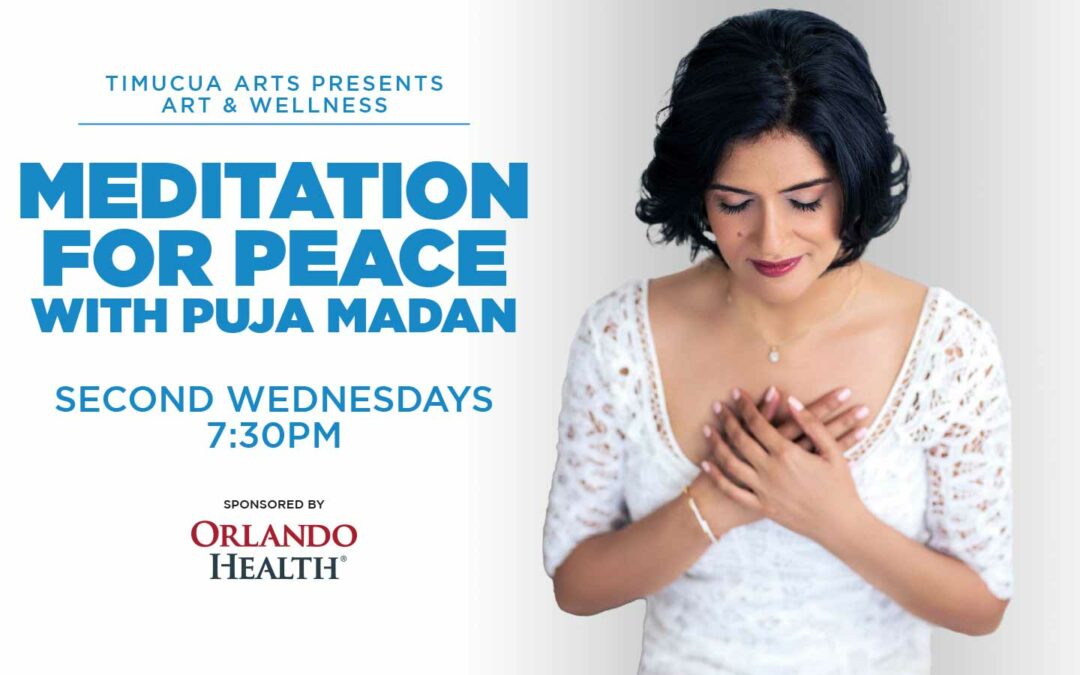 Meditation for Peace with Puja Madan