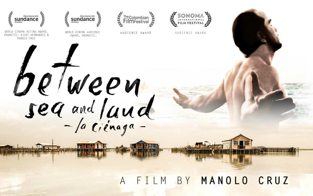 Film & Talk: La Ciénaga – Between Sea and Land